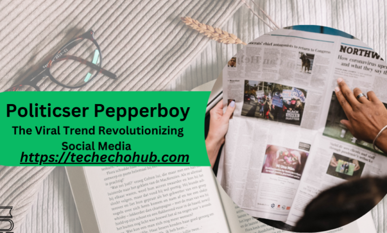Politicser Pepperboy