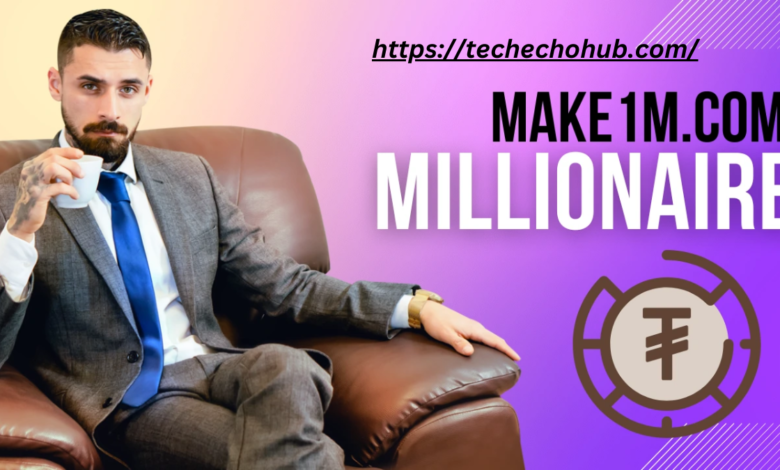 Make1m.com Millionaire Life